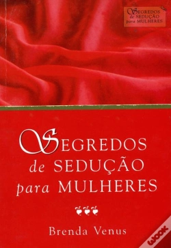 Capa do artigo Segredos de Sedução para Mulheres