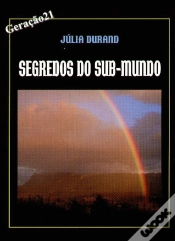 Capa do artigo  Segredos do Sub-Mundo