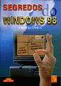 Segredos do Windows 98 - Preview