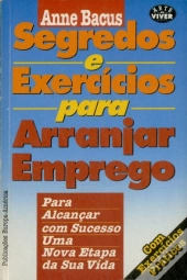 Segredos e Exercícios para Arranjar Emprego