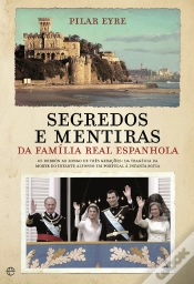 Capa do artigo Segredos e Mentiras da Família Real Espanhola