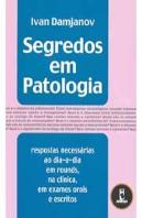 Segredos em Patologia