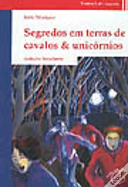 Capa do artigo Segredos em Terras de Cavalos & Unicórnios