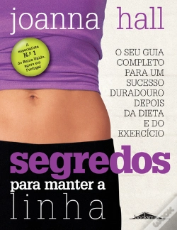 Capa do artigo Segredos Para Manter a Linha