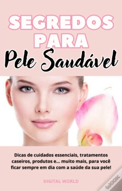 Capa do artigo Segredos Para Pele Saudável
