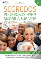 Segredos Poderosos para Mudar a Sua Vida