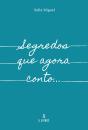 Segredos que Agora Conto… - Preview