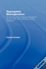 Capa do artigo Segregated Miscegenation