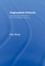 Segregated Schools - Preview