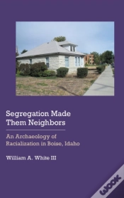 Capa do artigo Segregation Made Them Neighbors