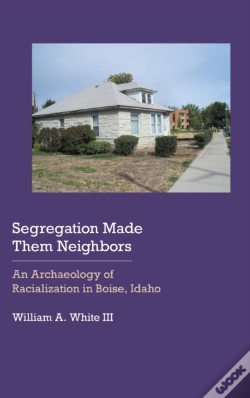 Capa do artigo Segregation Made Them Neighbors