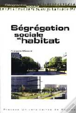 Capa do artigo Ségrégation Sociale Et Habitat