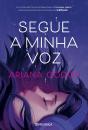 Segue a Minha Voz - Preview