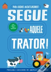 Segue Aquele Trator!