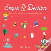 Capa do artigo Segue & Desliza - Na Cidade