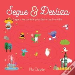 Capa do artigo Segue & Desliza - Na Cidade