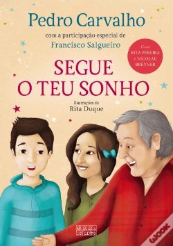 Capa do artigo Segue o Teu Sonho
