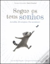 Capa do artigo Segue os Teus Sonhos