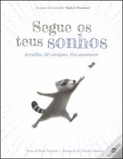 Capa do artigo Segue os Teus Sonhos