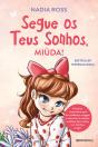 Segue os Teus Sonhos, Miúda! - Preview