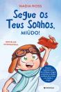 Segue os Teus Sonhos, Miúdo! - Preview