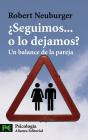 ¿Seguimos... O Lo Dejamos? - Preview