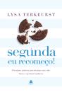 Segunda Eu Recomeço - Preview
