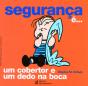 Segurança é... - Preview