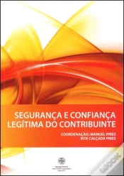 Capa do artigo Segurança e Confiança Legítima do Contribuinte