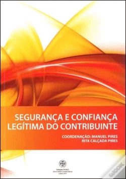 Capa do artigo Segurança e Confiança Legítima do Contribuinte