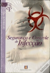 Segurança e Controle de Infecção