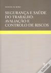 Capa do artigo Segurança e Saúde do Trabalho: Avaliação e Controlo de Riscos