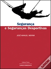 Capa do artigo Segurança e Seguranças Desportivas