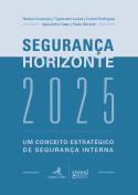 Segurança Horizonte 2025 
