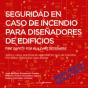 Seguridad En Caso De Incendio Para Diseñadores De Edificios. Fire Safety For Building Designers - Preview