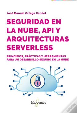 Capa do artigo Seguridad En La Nube, Api Y Arquitecturas Serverless
