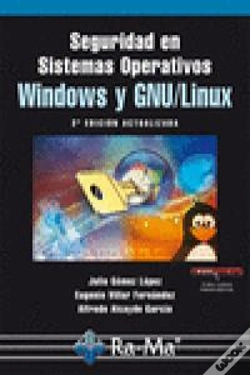 Capa do artigo Seguridad En Sistemas Operativos Windows Y Linux. 2ª Edición Actualizada