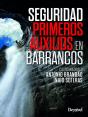 Seguridad Y Primeros Auxilios En Barrancos - Preview