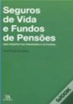 Seguros de Vida e Fundos de Pensões