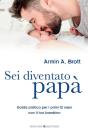 Sei Diventato Papà - Preview