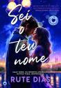 Sei O Teu Nome - Preview