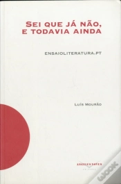 Capa do artigo Sei que já não, e todavia ainda