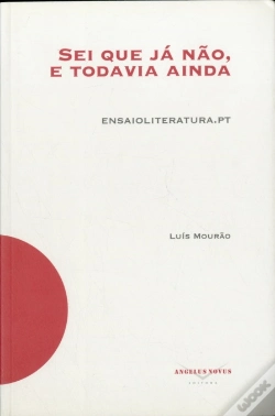 Capa do artigo Sei que já não, e todavia ainda