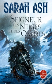 Seigneur Des Neiges Et Des Ombres T.1 : Les Larmes D'Artamon