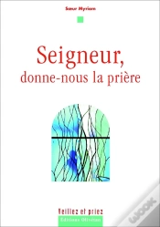 Capa do artigo Seigneur, Donne-Nous La Prière