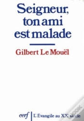 Capa do artigo Seigneur Ton Ami Est Malade