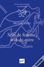 Sein De Femme, Sein De Mère (2e Édition)