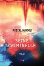 Seine Criminelle - Preview