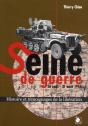Seine De Guerre ; 26 Août - 31 Août 1944 - Preview