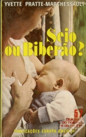 Capa do artigo Seio Ou Biberão?